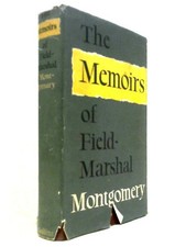 The Memoirs Of Field-Marshal The Viscount Montgomery(Montgomery 1958) (ID:98331)