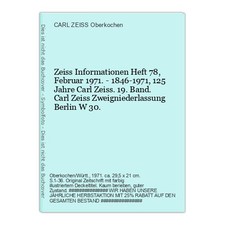 Zeiss Informationen Heft 78, Februar 1971. - 1846 CARL ZEISS Oberkochen  (Hrsg.