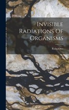 Otto Rahn Invisible Radiations