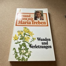Gesund leben mit Maria Treben