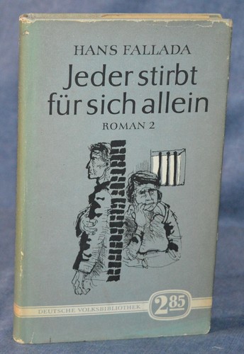 Jeder stirbt für sich - , allein