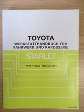 Toyota Starlet, Werkstatthandbuch  für Fahrwerk und Karosserie, Oktober 1984