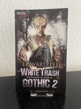 Edward Lee White Trash Gothic