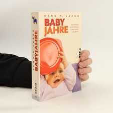 Baby Jahre. Entwicklung und