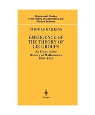 Emergence of the Theory of Lie