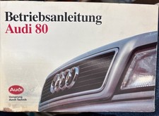 Betriebsanleitung Bedienungsanleitung Handbuch Audi 80 Bordbuch
