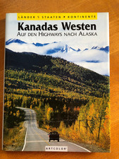 Kanada - der Westen  Auf dem