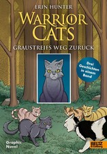 Warrior Cats - Graustreifs Weg
