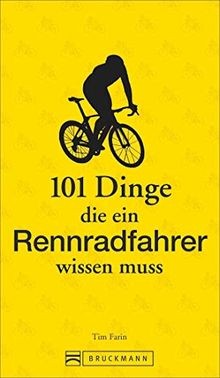 Rennradfahren 101 dinge die - rennradfahren:,