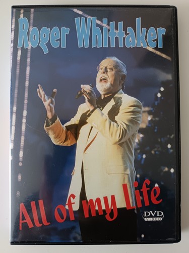 Roger whittaker all of my - roger,