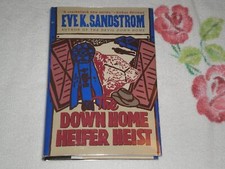 The Down Home Heifer Heist: A