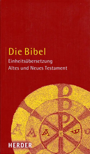Die bibel altes und neues - die,