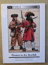 Heere & Waffen Band 36  Piraten in der Karibik