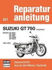 Suzuki GT 750 1971-1976 REPARATURANLEITUNG Reparatur-Handbuch Reparaturbuch POD