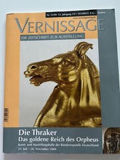 3637 Vernissage Zeitschrift zur Ausstellung Die Thraker D. goldene Reich Orpheus