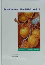 Mukosa-Immunologie: Perorale
