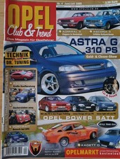 Opel Club & Trend 2005 Nr.4 Ascona Rallye, Astra, Kadett, Manta, Omega Lotus 