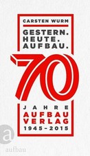 Gestern heute aufbau 70 - heute., aufbau.