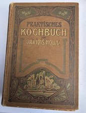 Praktisches Kochbuch , Davidis-Holle, Henriette , Von 1912