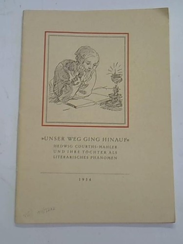 Unser weg ging hinauf hedwig - unser,