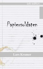 Papiersoldaten - Lyrik