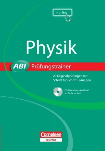 Abi prüfungstrainer physik - prüfungstrainer:,