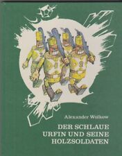 Alexander Wolkow  - Der Schlaue Urfin und seine Holzsoldaten