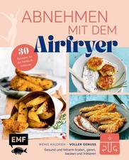 Abnehmen mit dem airfryer - abnehmen,