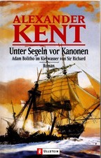 Unter Segeln vor Kanonen v