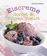 Eiscreme, Sorbet & Frozen Yogurt Gabriele Redden Rosenbaum