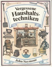 Vergessene Haushaltstechniken