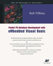 Rob Tiffany | Pocket PC Database Development with eMbedded Visual Basic | Buch