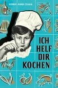 Ich helf dir kochen. Was allen