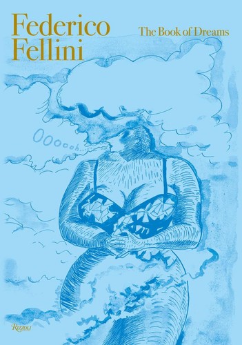 Federico fellini the book of - fellini:,