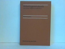 Arbeitsgesetzbuch und andere ausgewählte Rechtsvorschriften. Textausgabe