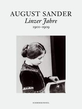 August Sander - Linzer Jahre