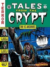 The EC Archives: Tales from the Crypt Volume 1 von ... | Buch | Zustand sehr gut