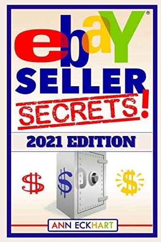 Ebay seller secrets 2021 - seller,