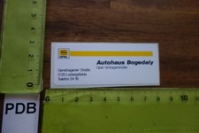 Alter Aufkleber Autohaus Werkstatt Automobil OPEL Bogedaly Ludwigsfelde