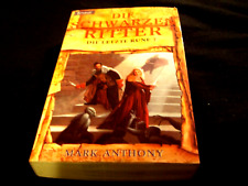 Mark Anthony - Die Schwarzen Ritter - Die letzte Rune 7