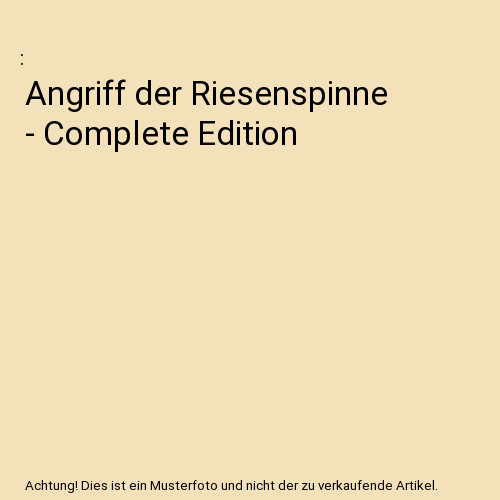 Angriff der riesenspinne - angriff,
