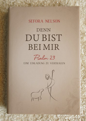 Denn bist bei mir - bist,