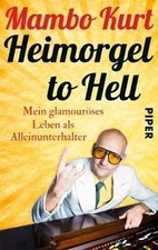 Heimorgel to Hell: Mein