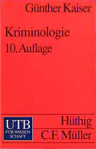 Kriminologie eine einführung - kriminologie.,