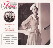 CD Arno Flor Und Sein Tanzorchester Arno Flor Vol. 1 DIGIPAK Documents