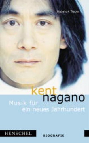 Kent nagano musik für ein - kent,