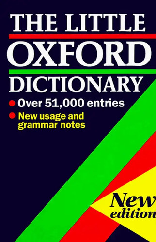 The little oxford - oxford, dictionary