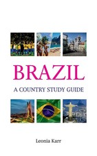 Leonia Karr | Brazil | Buch | Englisch (2018) | A Country Study Guide | Gebunden