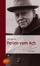 Ferien vom Ach ~ Karl Foerster