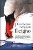 Der schwan bergsson - bergsson,, gudbergur